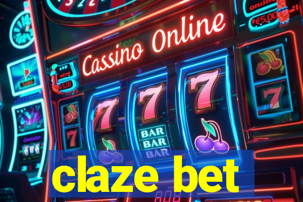 claze bet